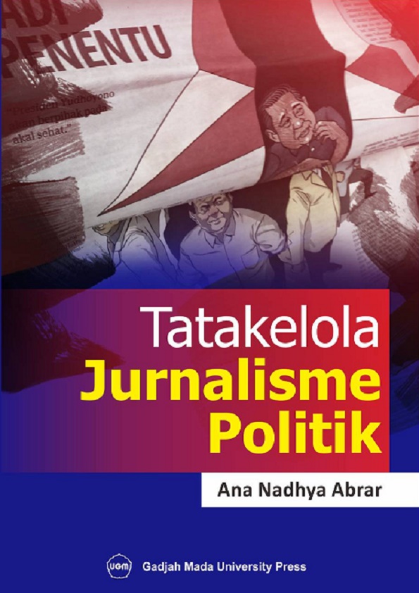 Tatakelola Jurnalisme Politik