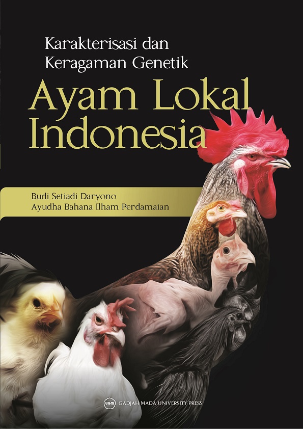 Karakterisasi dan Keragaman Genetik Ayam Lokal Indonesia