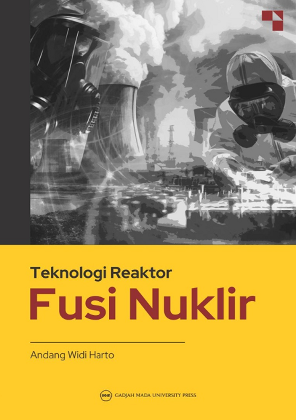 Teknologi Reaktor Fusi Nuklir