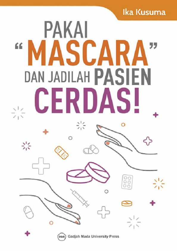 Pakai Mascara dan Jadilah Pasien Cerdas