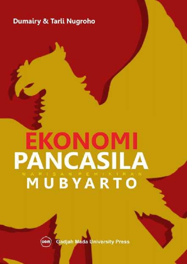 Ekonomi Pancasila Warisan Pemikiran Mubyarto