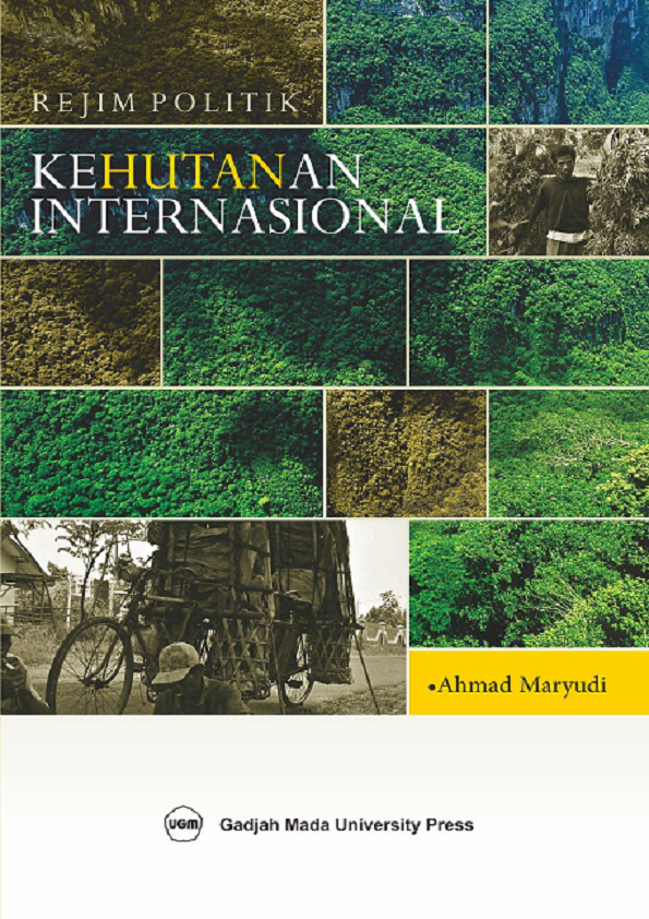 Rejim Politik Kehutanan Internasional