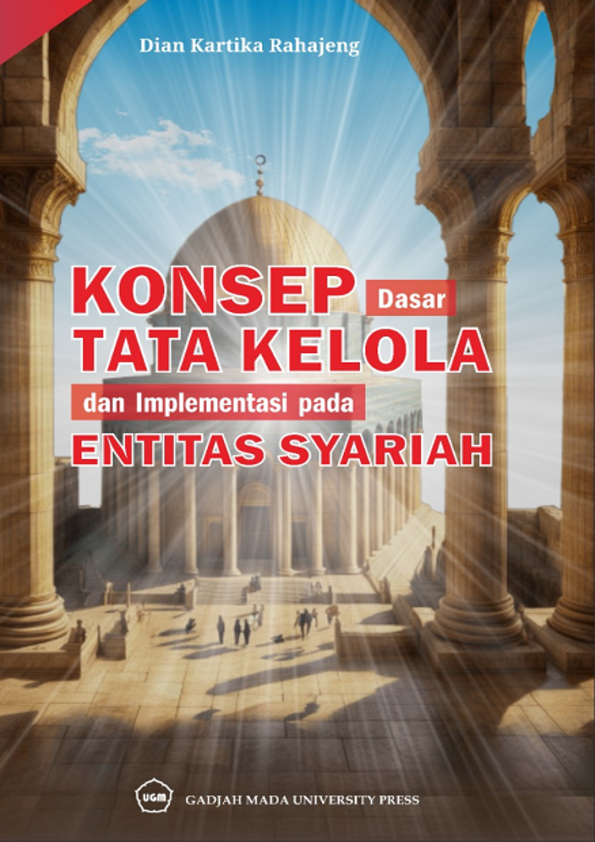 KONSEP DASAR TATA KELOLA DAN IMPLEMENTASI PADA ENTITAS SYARIAH