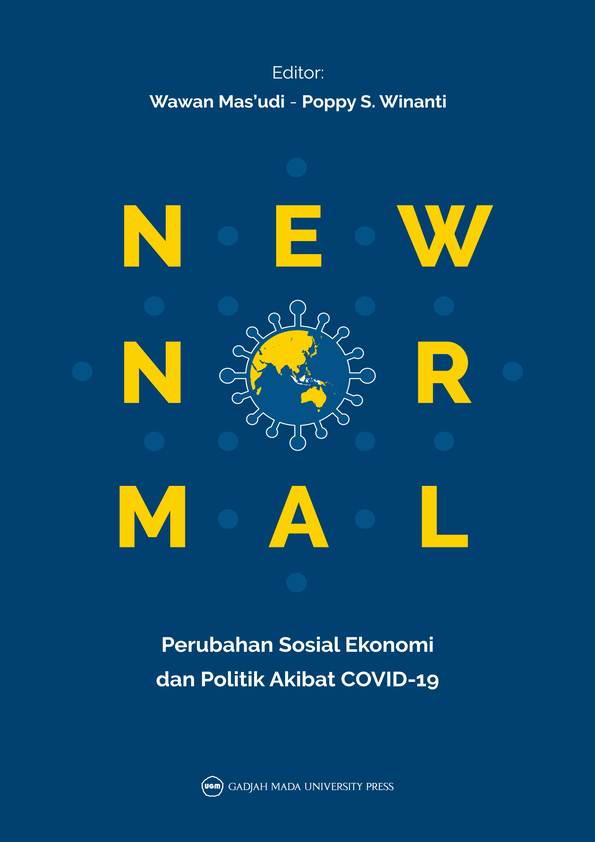 New Normal: Perubahan Sosial Ekonomi dan Politik Akibat Covid-19