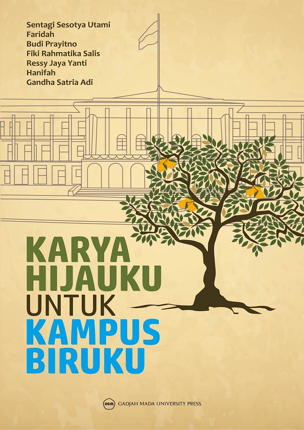 KARYA HIJAUKU UNTUK KAMPUS BIRUKU