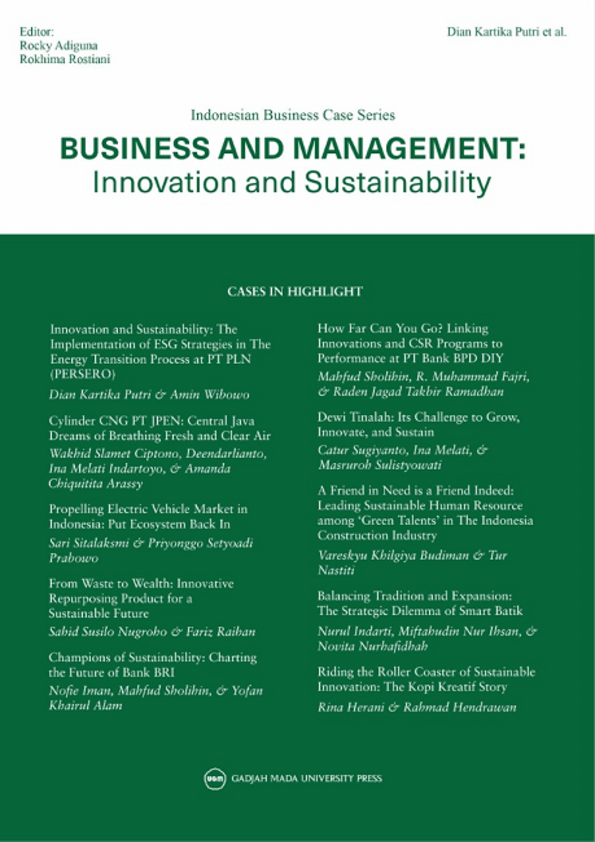INDONESIAN BUSINESS CASE SERIES: Business and Management: Innovation and Sustainability