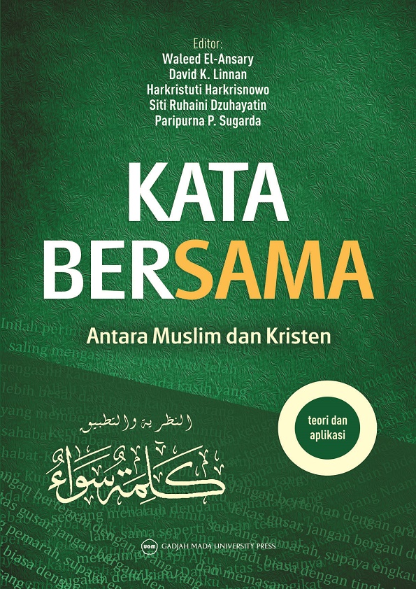 Kata Bersama: Antara Muslim dan Kristen