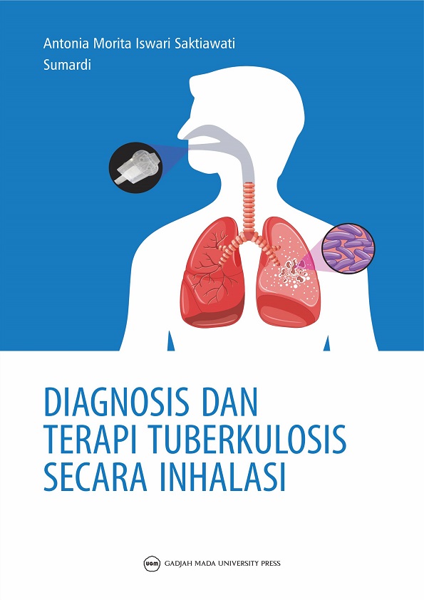 Diagnosis dan Terapi Tuberkulosis secara Inhalasi