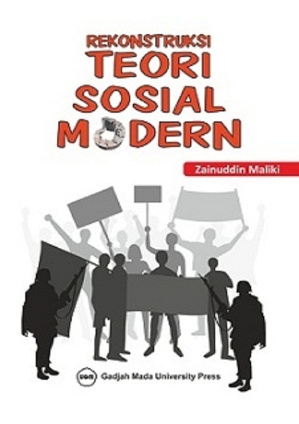 Rekontruksi Teori Sosial Modern