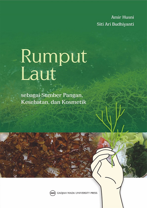 Rumput Laut sebagai Sumber Pangan, Kesehatan dan Kosmetik