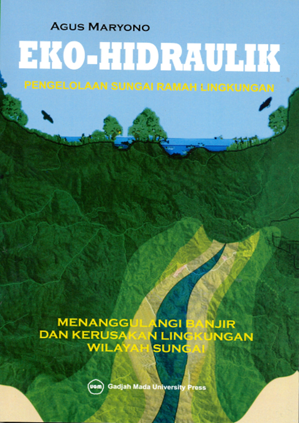 Eko-Hidraulik Pengelolaan Sungai