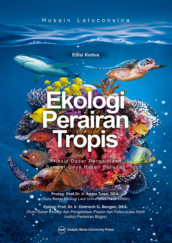Ekologi Perairan Tropis: Prinsip Dasar Pengelolaan Sumber Daya Hayati Perairan