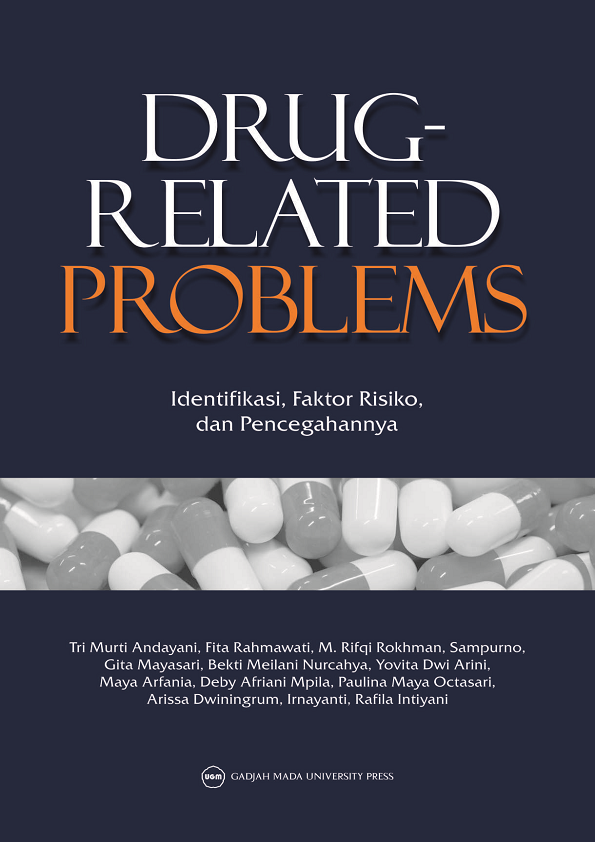 Drug Related Problems: Identifikasi Faktor Risiko dan Pencegahannya