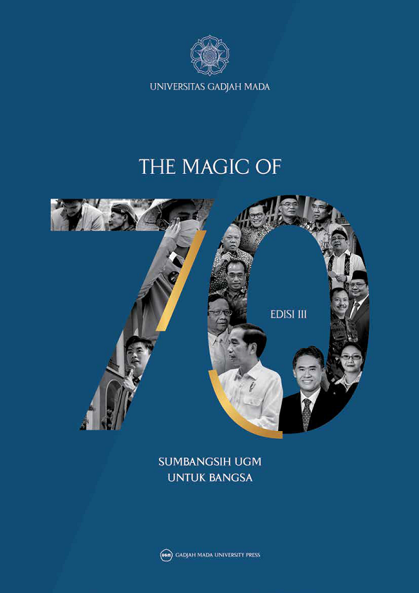 The Magic of 70th: SUMBANGSIH UGM UNTUK BANGSA