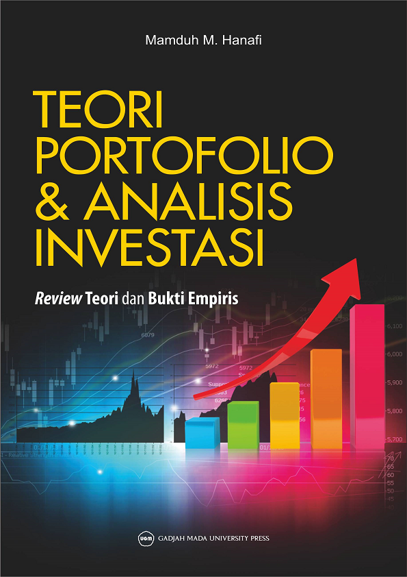 Teori Portofolio dan Analisis Investasi: Review Teori dan Bukti Empiris