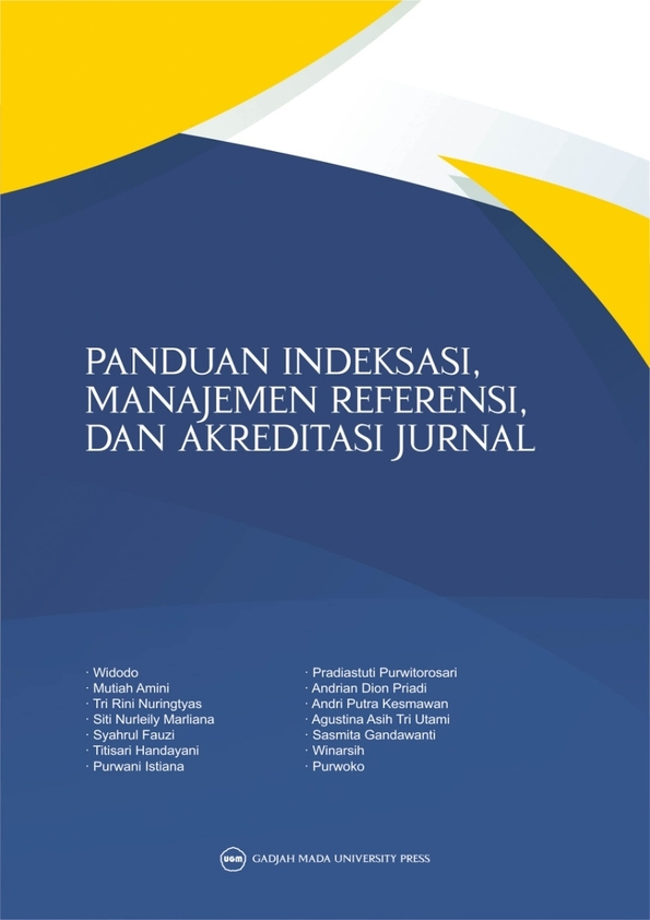 Panduan Indeksasi, Manajemen Referensi, dan Akreditasi Jurnal