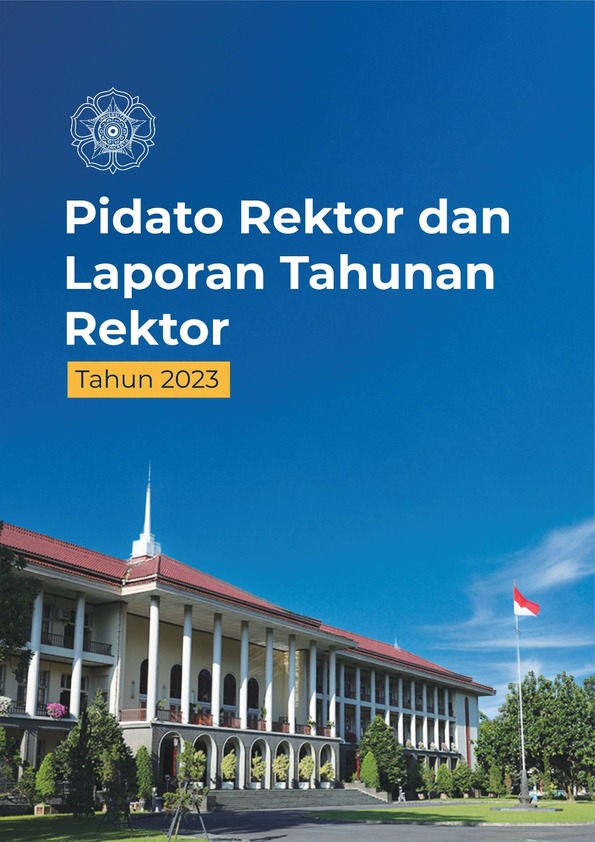 Pidato Rektor dan Laporan Tahunan Rektor UGM 2023