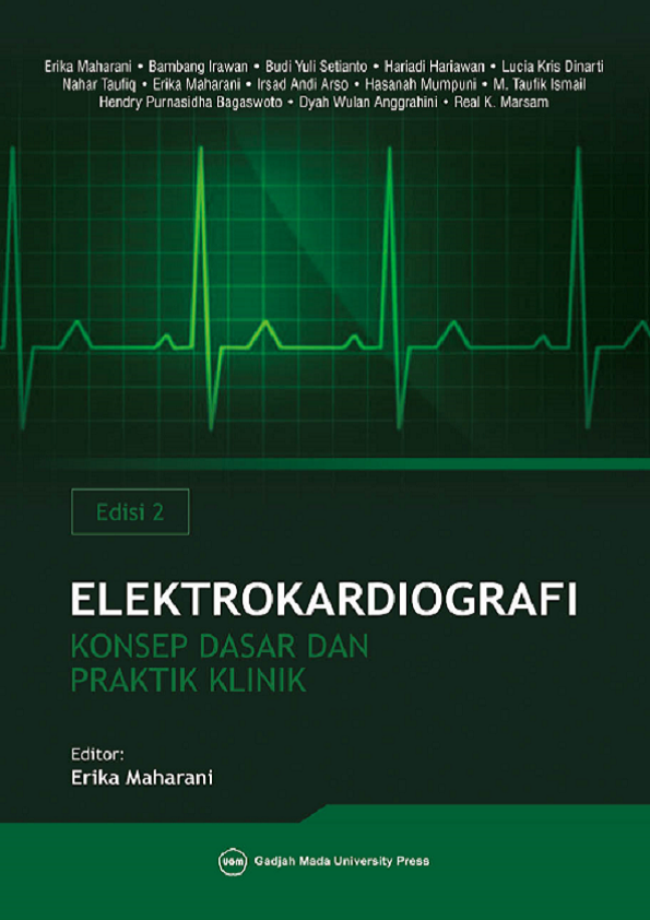 Elektrokardiografi Konsep Dasar dan Praktik Klinik