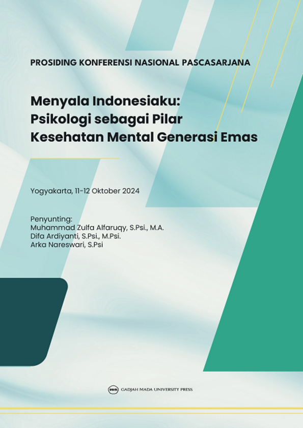 Prosiding Konferensi Nasional Pascasarjana
Menyala Indonesiaku: Psikologi sebagai Pilar Kesehatan Mental Generasi Emas