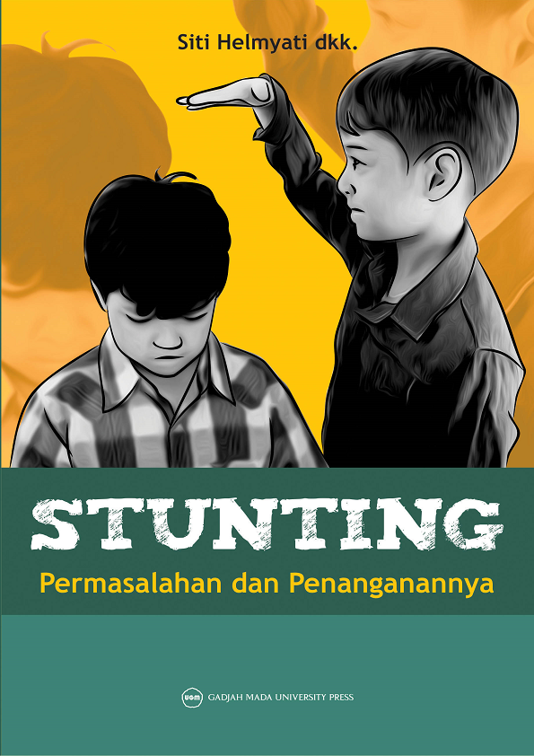 Stunting: Permasalahan dan Penanganannya