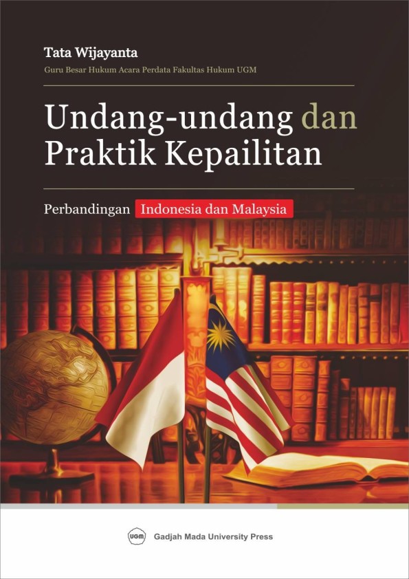 Undang-Undang dan Praktik Kepailitan: Perbandingan Indonesia dan Malaysia