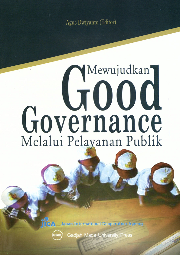 Mewujudkan Good Governance Melalui Pelayanan Publik